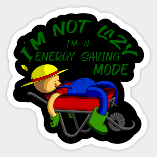 I'm not lazy, I'm in energy saving mode Sticker